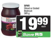 Spar Sliced Or Grated Beetroot-385g Each