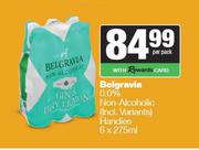 Belgravia 0.0% Non Alcoholic Handies (Incl.Variants)-6 x 275ml Per Pack