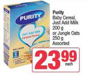 Purity Baby Cereal Just Add Milk 200g Or Jungle Oats 250g Assorted-Each