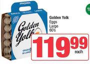 Golden Yolk Eggs (Large)-60's Pack