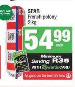 Spar French Polony-2kg