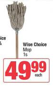 Wise Choice Mop-Each