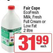 Fair Cape EcoFresh Milk, Fresh Full Cream Or Low Fat-2Ltr