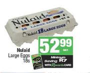 Nulaid Large Eggs-18s Pack