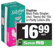Stayfree Maxi Pads Singles (Incl Teens) 8's/10's Or Pantyliners 20's Pack-Each