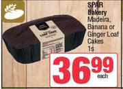 Spar Bakery Maderia, Banana Or Ginger Loaf Cakes-Each