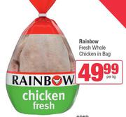 Rainbow Fresh Whole Chicken In Bag-Per Kg