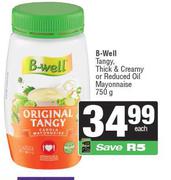B-Well Tangy, Thick & Creamy Or Reduced Oil Mayonnaise-750g