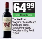 The Wolftrap Viognier Chenin Blanc/Grenache Blanc,Syrah/Mourvedre/Viognier Or Dry Rose-750ml Each