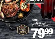 Spar Tender & Tasty Pork Texan Steak-Per Kg