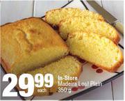 In-Store Madeira Loaf Plain-350g Each