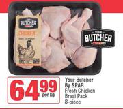 Your Butcher By Spar Fresh Chicken Braai Pack (8 Piece)-Per Kg