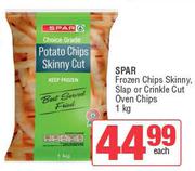 Spar Frozen Chips Skinny, Slap Or Crinkle Cut Oven Chips-1kg Each