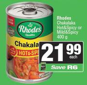 Rhodes Chakalaka (Hot & Spicy Or Mild & Spicy)-400g Each