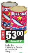 Lucky Star Pilchards In Tomato Or Chilli Sauce-For 2 x 400g