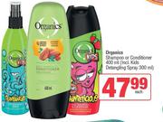 Organics Shampoo Or Conditioner 400ml (Incl. Kids Detangling Spray 300ml)-Each
