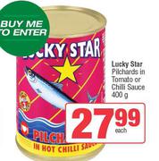 Lucky Star Pilchards In Tomato Or Chilli Sauce-400g Each