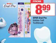 Spar Oral Pro Kiddies Soft Toothbrush-Each