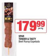 Spar Tender & Tasty Beef Rump Espetada-Per Kg