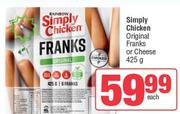 Simply Chicken Original (Franks Or Cheese)-425g Each