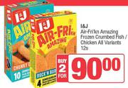 I & J Air-Fri'kn Amazing Frozen Crumbed Fish/ Chicken (All Variants)-For 2 x 12s Pack