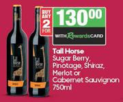 Tall Horse Sugar Berry,Pinotage,Shiraz,Merlot Or Cabernet Sauvignon-For 2 x 750ml