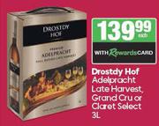 Drostdy Hof Adelpracht Late Harvest, Grand Cru Or Claret Select-3L Each