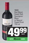 1659 Red Blend Sweet Red,Sauvignon Blanc Or Natural Sweet Rose-750ml