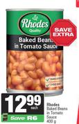 Rhodes Baked Beans In Tomato Sauce-400g
