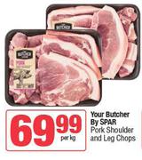 Your Butcher By Spar Pork Shoulder And Leg Chops-Per Kg