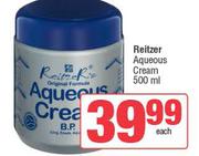 Reitzer Aqueous Cream-500ml