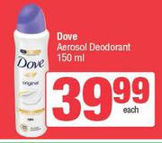 Dove Aerosol Deodorant-150ml