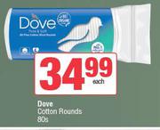 Dove Cotton Rounds-80s Each