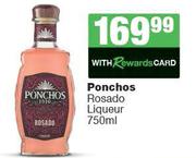 Ponchos Rosado Liqueur-750ml
