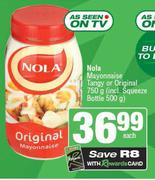 Nola Mayonnaise Tangy Or Original 750g (Incl.Squeeze Bottle 500g)-Each