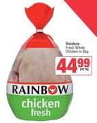 Rainbow Fresh Whole Chicken In Bag-Per Kg
