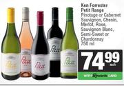 Ken Forrester Petit Range Pinotage Or Cabernet Sauvignon,Chenin,Merlot,Rose,Sauvignon Blanc-750ml