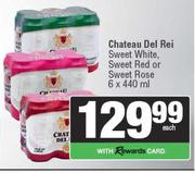 Chateau Del Rei Sweet White, Sweet Red Or Sweet Rose-6 x 440mlEach