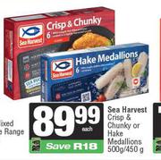 Sea Harvest Crisp & Chunky Or Hake Medallions-500g/450g Each