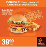 Chikka Chicken Smooky Cheeky Stack & Chips-Per Meal