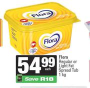 Flora Regular Or Light Fat Spread Tub-1Kg