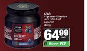 Spar Signature Selection Jam Extra Fruit Assorted-300g Each