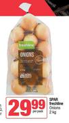 Spar Freshline Onions-2Kg Per Pack