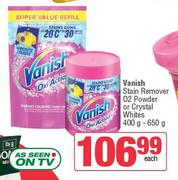 Vanish Stain Remover O2 Powder Or Crystal Whites-400g-650g