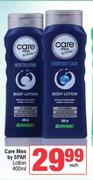 Care Men By Spar Lotion-400ml Each