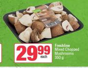 Spar Freshline Mixed Chopped Mushrooms-350g Each