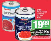 Spar Whole Peeled Tomatoes Or Diced-400g Each
