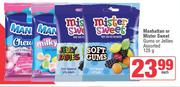 Manhattan Or Mister Sweet Gums Or Jellies Assorted-125g Each
