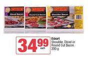 Eskort Shoulder, Diced Or Round Cut Bacon-200g Each