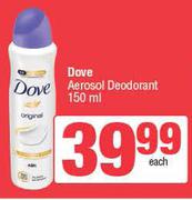 Dove Aerosol Deodorant-150ml Each